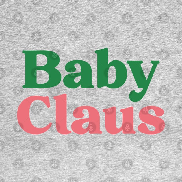 Baby Claus by qpdesignco